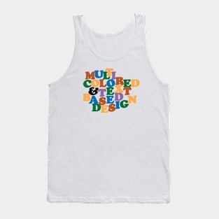 Multi Colored and Text Based Design Tank Top